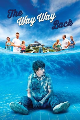 Poster for The Way Way Back (2013)