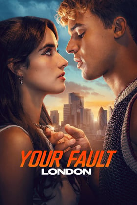 Poster for Your Fault: London (2026)